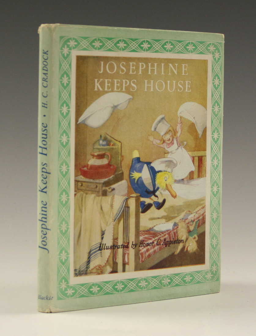 CHILDREN'S BOOKS. - H.C. CRADOCK. Josephine Keeps House. London ...